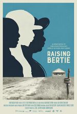 Watch Raising Bertie Movies123