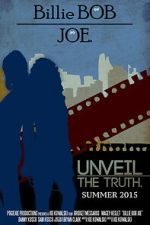 Watch Billie Bob Joe Movies123