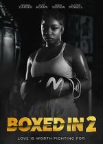 Watch Boxed in 2 Movies123