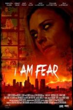 Watch I Am Fear Movies123