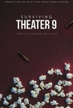 Watch Surviving Theater 9 (Short 2018) Movies123