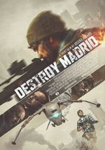 Watch Destroy Madrid Movies123