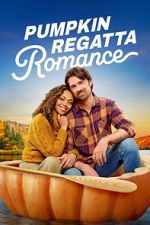 Watch Pumpkin Regatta Romance Movies123