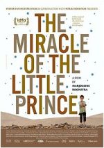 Watch The Miracle of the Little Prince Movies123