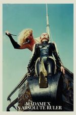 Watch Madame X – An Absolute Ruler Movies123