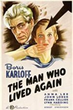 Watch The Man Who Lived Again Movies123