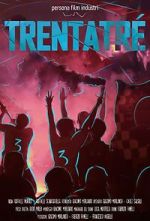Watch Trentatré - a Dream in the heart: Naples rises again Movies123