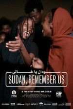 Watch Sudan, Remember Us Movies123