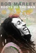 Watch Bob Marley: Roots of the Man Movies123