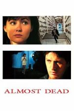 Watch Almost Dead Movies123