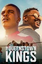 Watch The Queenstown Kings Movies123