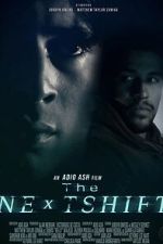 Watch The Next Shift Movies123