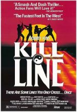 Watch Kill Line Movies123