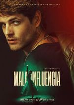 Watch Mala influencia Movies123