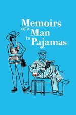 Watch Memoirs of a Man in Pajamas Movies123