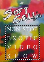 Watch Soft Cell - Soft Cell\'s Non-Stop Exotic Video Show Movies123