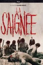 Watch La saignée Movies123