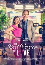 Watch The Best Version of Love Movies123