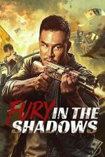Watch Fury In the Shadows Movies123