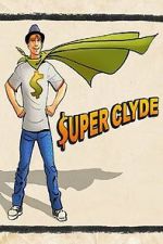 Watch Super Clyde Movies123