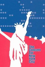 Watch The Concert for New York City Movies123