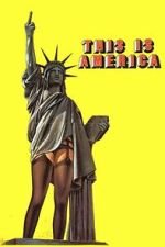 Watch This Is America Movies123