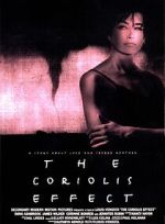 Watch The Coriolis Effect Movies123