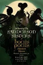 Watch In Search of the Sanderson Sisters, a Hocus Pocus Hulaween Takeover Movies123