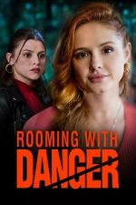 Watch Rooming with Danger Movies123