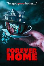 Watch Forever Home Movies123