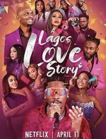Watch A Lagos Love Story Movies123