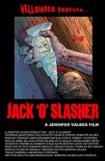 Watch Jack \'O\' Slasher Movies123