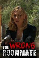Watch The Wrong Roommate Movies123
