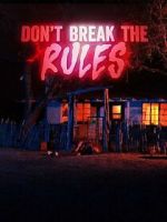 Watch Don\'t Break the Rules Movies123
