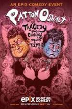 Watch Patton Oswalt: Tragedy Plus Comedy Equals Time Movies123
