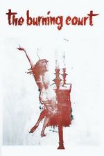 Watch The Burning Court Movies123