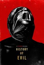 Watch History of Evil Movies123