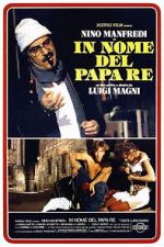 Watch In the Name of the Pope King Movies123