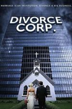 Watch Divorce Corp. Movies123