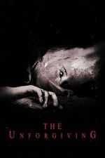 Watch The Unforgiving Movies123