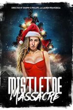 Watch Mistletoe Massacre Movies123