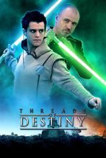 Watch Star Wars: Threads of Destiny Movies123
