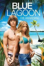 Watch Blue Lagoon: The Awakening Movies123