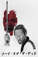 Watch Sword of the Dead Movies123