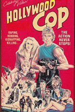 Watch Hollywood Cop Movies123