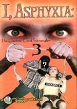 Watch I, Asphyxia: The Electric Cord Strangler III Movies123