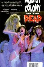 Watch Nudist Colony of the Dead Movies123