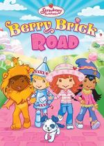 Watch Strawberry Shortcake: Berry Brick Road Movies123