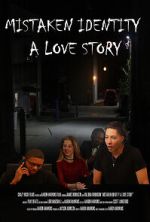 Watch Mistaken Identity: A Love Story Movies123