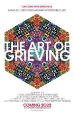 Watch The Art of Grieving Movies123